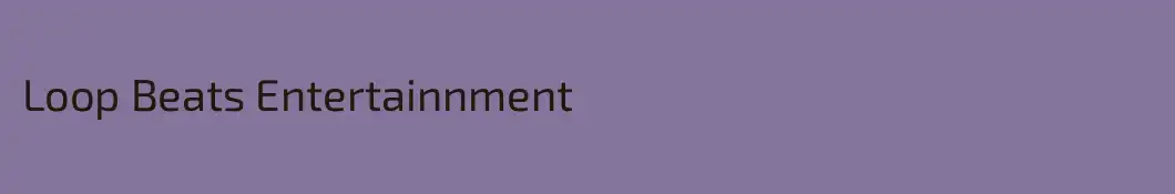 Loop Beats Entertainnment 